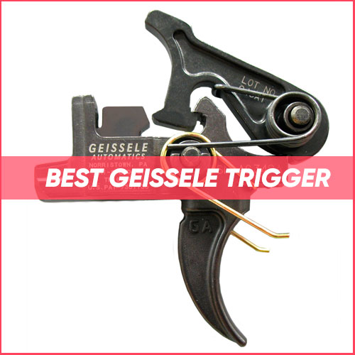 Best Geissele Trigger 2023