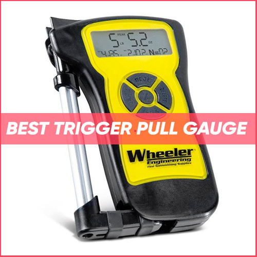Read more about the article Best Trigger Pull Gauge 2023