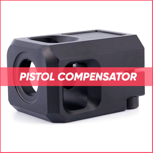Pistol Compensator 2024