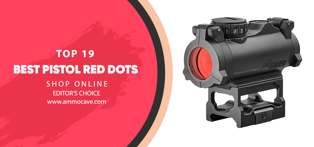 Top 19 Pistol Red Dots