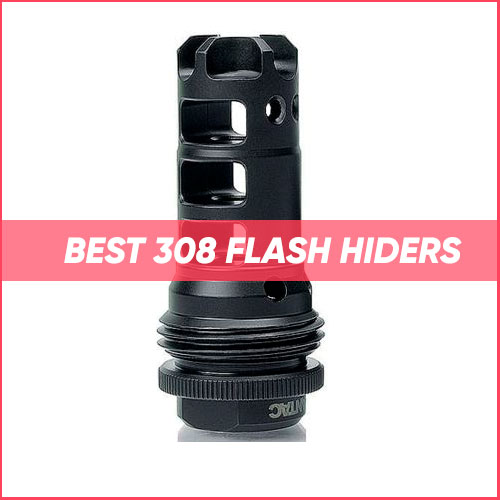Read more about the article Best 308 Flash Hider 2024