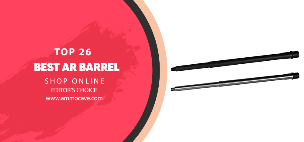 Best AR 15 Barrel