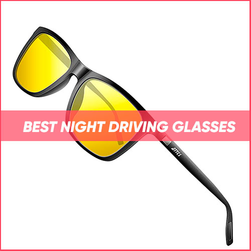 Best Night Driving Glasses 2024