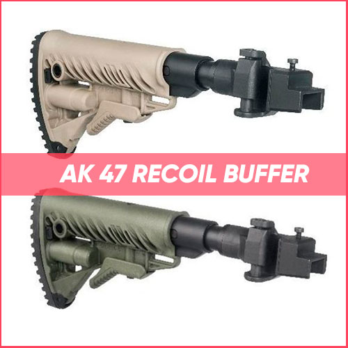 AK 47 Recoil Buffer 2022