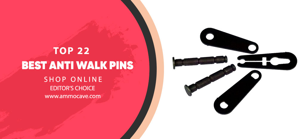 Best Anti Walk Pins