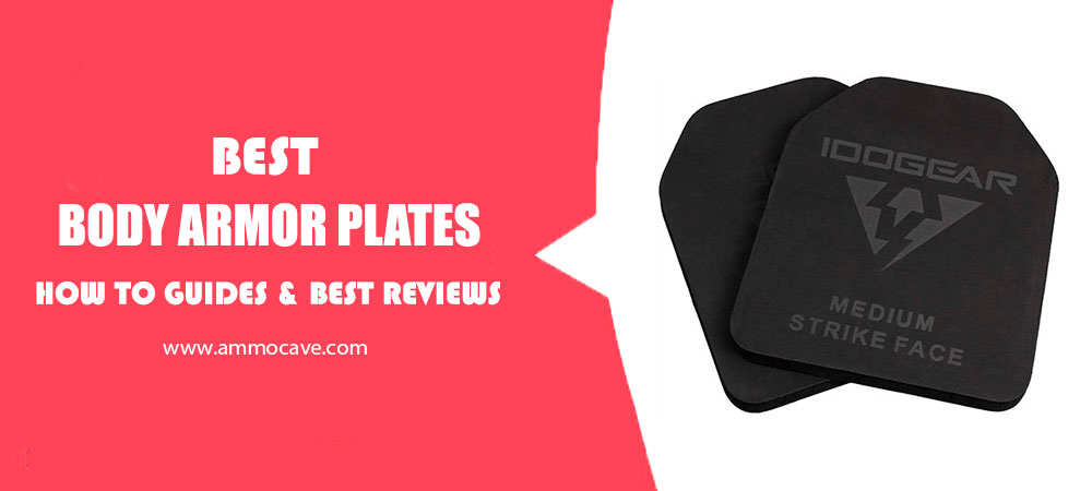 Best Body Armor Plates