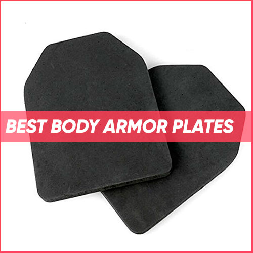 Best Body Armor Plates 2023