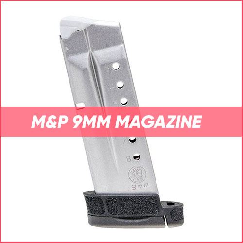 M&P 9mm Magazine 2022