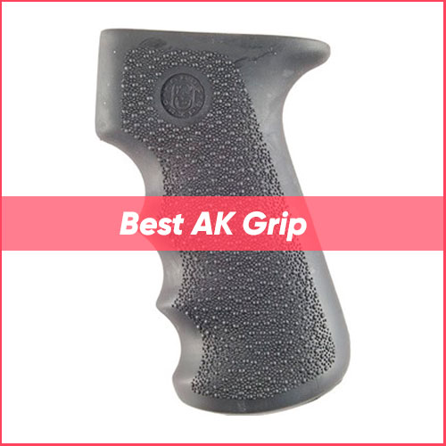 Best AK Grip 2023