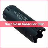 TOP 6 Best Flash Hider For SBR